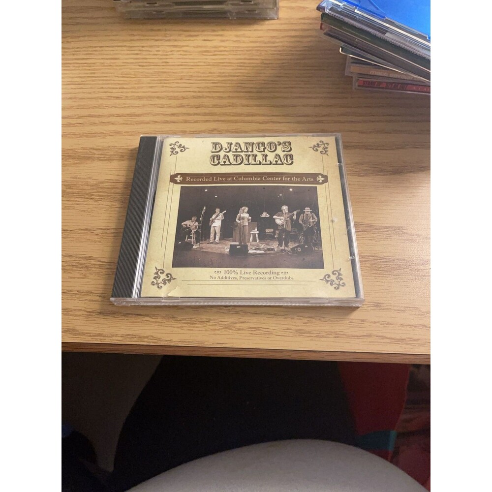 Django's Cadillac Recorded Live at Columbia Center for the Arts Audio CD